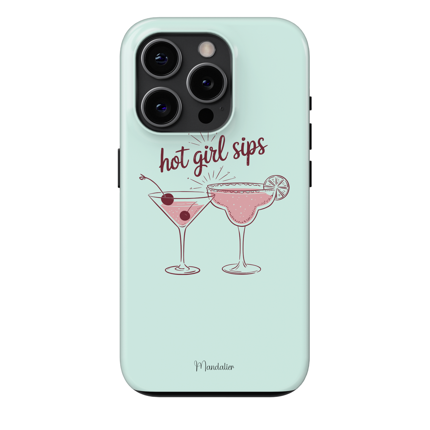 Tough Phone Case|Hot Girl Sips